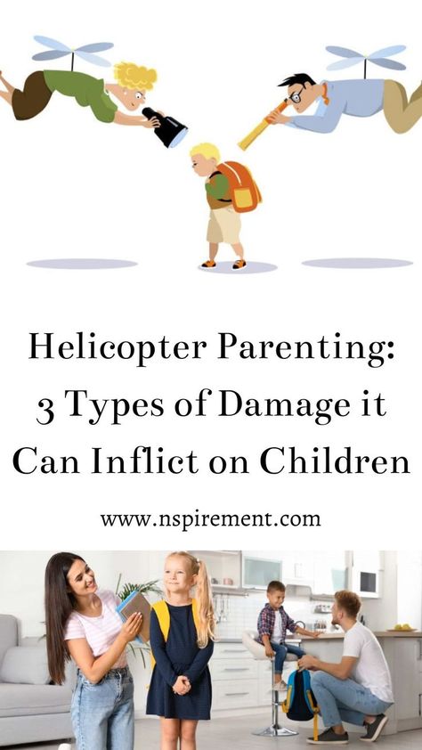 Helicopter Parent Quotes, Helicopter Parenting, Raising Kids Quotes, Overprotective Parents, Helicopter Parent, Parenting Types, Good Intentions, Be A Nice Human, Parenting Quotes