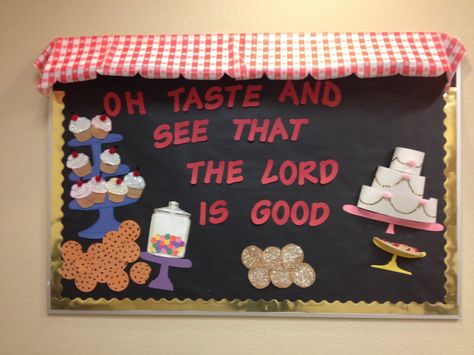 Sunday School Bakery Bulletin Board Bakery Bulletin Board, Sunday School Bulletin Board Ideas, Sunday School Ideas, Religious Bulletin Boards, School Bulletin Board Ideas, Bible Bulletin Boards, Kids Bulletin Boards, Bulletin Boards Theme, Christian Bulletin Boards