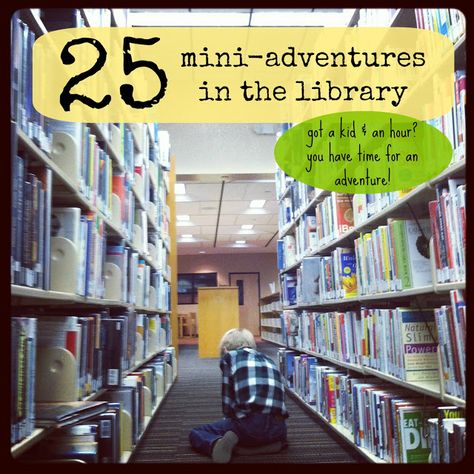 25 Mini-adventures in the Library by Mama Scout Neighborhood Library, Elementary Librarian, Mini Adventures, Library Space, Passive Programs, Library Resources, Library Lesson Plans, Library Games, Library Week