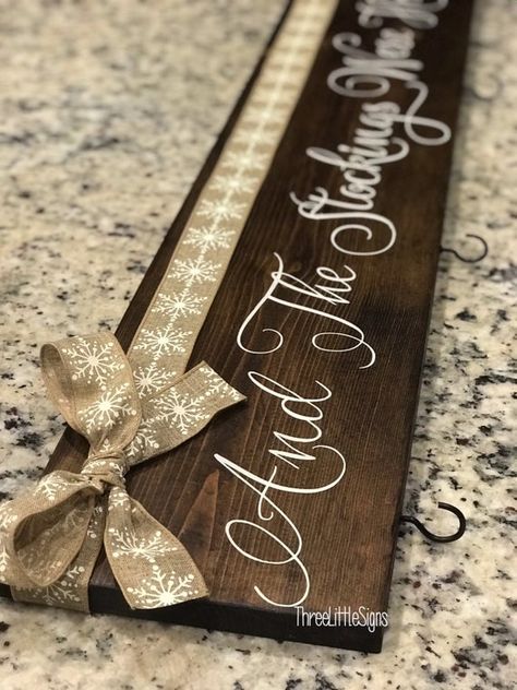 Stockings Were Hung Sign, Barnwood Ideas, Holidays Decorations, Christmas Pebble Art, Christmas Stocking Hangers, Christmas Tree Lots, Cricut Christmas Ideas, Front Door Christmas Decorations, Christmas Stockings Diy