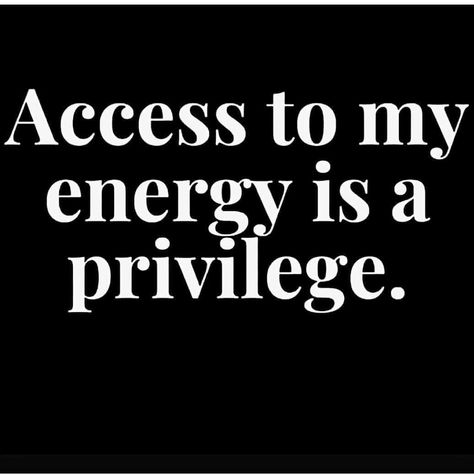 Denise on Instagram: “*The Bosses of Quotes*  Go Follow @bossesofquotes @marlondaboss.of.quotes  @beautiful_in__his__eyes @diamondbigbodybenz @mafugginboss…” My Energy Is A Privilege, Quotes Pretty, Soul Sunday, My Energy, Stand By You, Knowing Your Worth, Spiritual Gangster, Girl Talk, Challenge Me