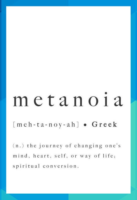 Metanoia Greek Word Definition Print Quote Inspirational | Etsy #ezboncak378 Cool Greek Words, Beautiful Greek Words, Greek Mythology Quotes, Ancient Greek Tattoo, Ancient Greek Quotes, Greek Words For Love, Greece Quotes, Word Definition, Phrase Tattoos