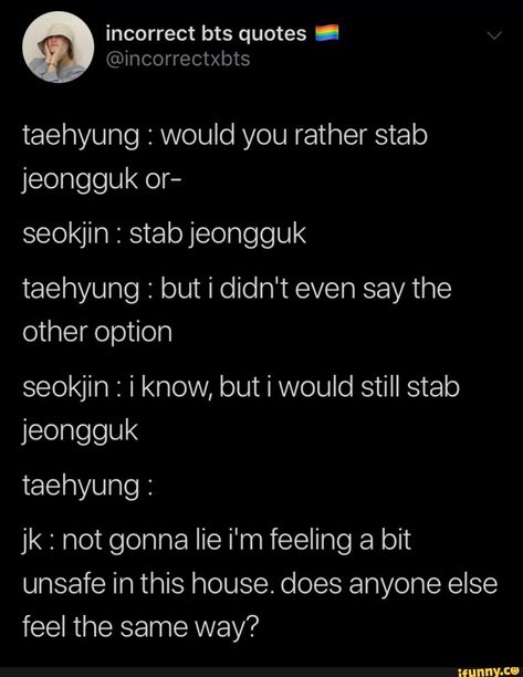 Kpop Incorrect Quotes, Bts Incorrect Quotes, Bts Scenarios, Bts Texts, Bts Stuff, Bts Memes Hilarious, Bts Meme, Quotation Marks, Funny Kpop Memes