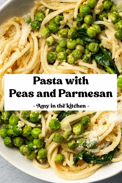 Pasta with Peas and Parmesan - Amy in the Kitchen Simple Pasta Recipe, Easy Pasta Recipe, Pasta With Peas, Simple Pasta, Parmesan Pasta, Healthy Recipes On A Budget, Delicious Pasta, Weekly Meal Plan, Lemon Pasta