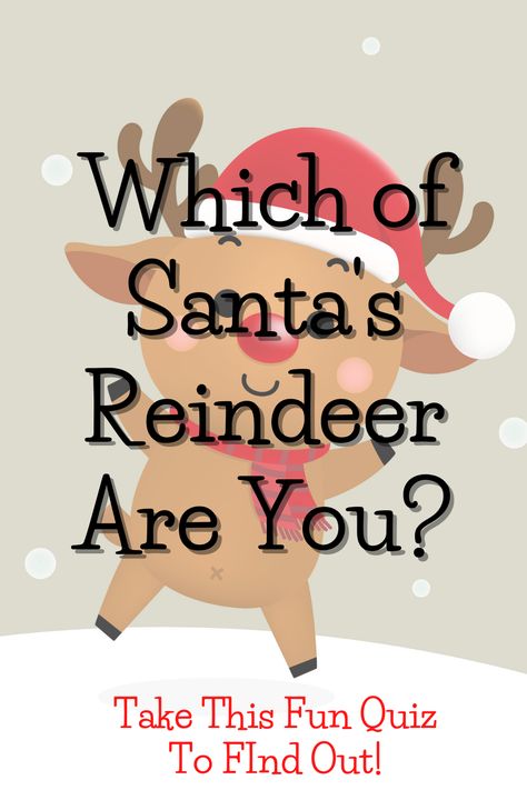 Santas Reindeers Names, Reindeer Sayings, Is Santa Real, Santa Real, Quiz Names, Big Christmas Tree, Reindeer Names, Santa's Reindeer, Movie Quiz