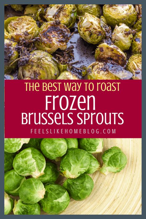 How to Roast Frozen Brussels Sprouts: It is not only possible to roast frozen brussels sprouts, it is easy using these instructions. This simple recipe makes crispy and tender brussels sprouts. #comfortfood #bariatriceating #gastricsleeve #gastricbypass #glutenfreerecipes #gluten-free #weeknightmeals #whatsfordinner #30minutemeals Brussel Sprouts In Oven, Roast Frozen Brussel Sprouts, Cook Brussel Sprouts, Frozen Brussel Sprouts, Frozen Brussels Sprouts, Roasting Frozen Vegetables, Freezing Brussel Sprouts, Baked Brussel Sprouts, How To Roast