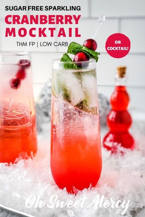 Make my Sugar Free Sparkling Cranberry Mocktail for the kiddos and make it a cocktail for yourself! - Oh Sweet Mercy Sugar Free Vodka Drinks, Shot Of Vodka, Cranberry Mocktail, Nonalcoholic Party Drinks, Cranberry Simple Syrup, Thm Fp, Trim Healthy Mama Plan, Low Carb Cocktails, Berry Recipes