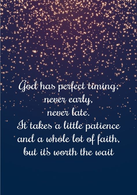 Trust In His Timing, Gods Plan Quotes Perfect Timing Life, In God's Time Quotes, All In Gods Timing Quotes, Trust God Timing Quotes, Trust Gods Timing Quotes, Gods Plan Quotes Perfect Timing, God's Perfect Timing Quotes, Trust In Gods Timing