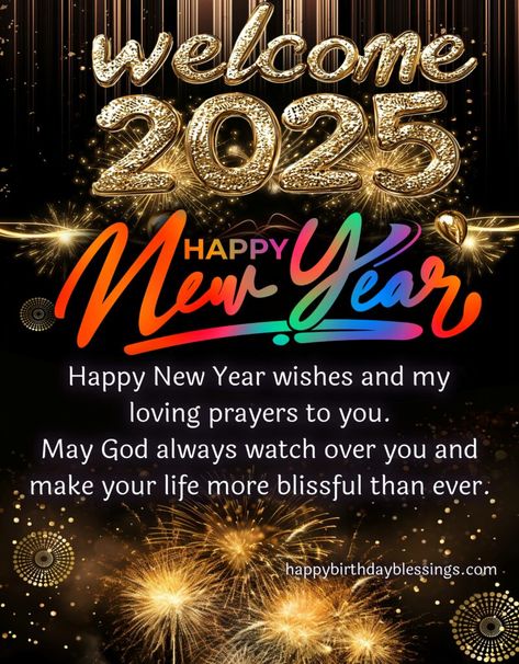 Happy New Year 2025 Wishes and Messages with Image Good Morning Last Day Of The Year, Happy New Year Images Wallpapers, Happy New Year Eve Wishes, Happy New Year 2025 Pic, Last Day Of The Year Wishes, New Year 2025 Message, Quotes For 2025 New Year, Happy New Year 2025 Messages, Wishes For New Year Messages