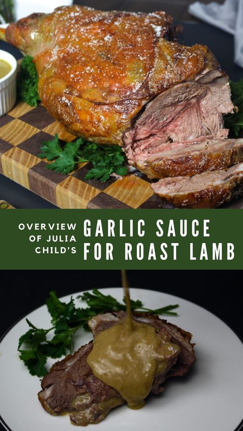 julia child's garlic sauce for roast lamb recipe from mastering the art of french cooking Sauce For Leg Of Lamb, Lamb Leg Recipe, Lamb Gravy, The Art Of French Cooking, Lamb Sauce, Lamb Leg Recipes, Julia Child Recipes, Garlic Sauce Recipe, Roast Lamb