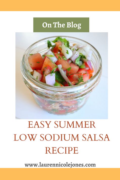 salsa in a jar Low Sodium Salsa Recipes, Low Sodium Salsa, Enchiladas Beef, Low Sodium Recipes Heart, Summer Salsa, Beef Nachos, Easy Homemade Salsa, Lauren Nicole, Kidney Friendly