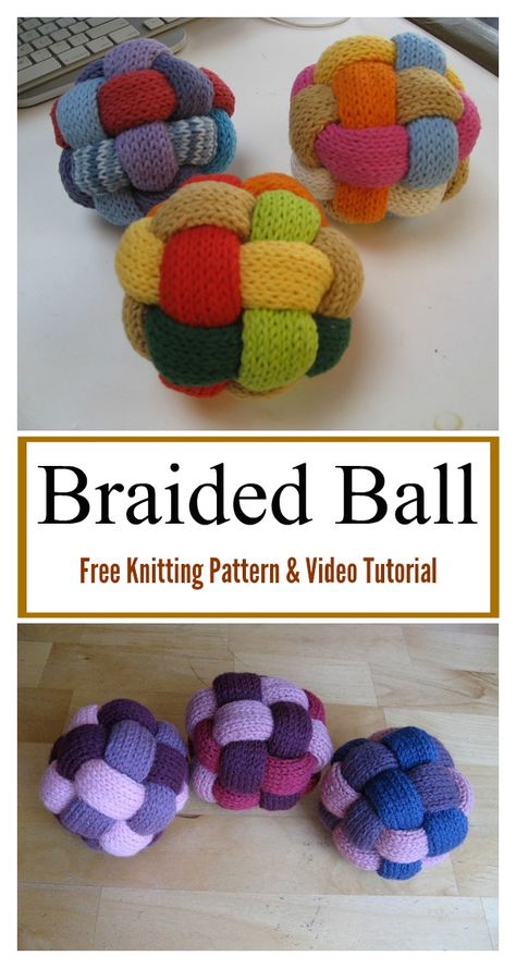 Braided Ball Free Knitting Pattern and Video Tutorial #freeknittingpattern #Toy Amazing Knitting Patterns, Magic Yarn Ball Projects, Knit Ball Pattern, Crochet Braided Ball, Knitted Icord Projects, Quick And Easy Knitting Projects, Knit Baby Toys, Unique Knitting Projects, Knitting Projects Free