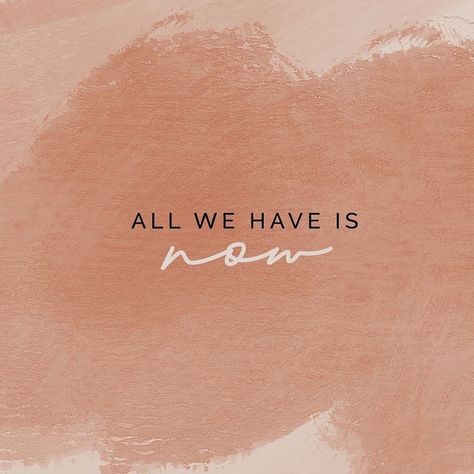 ChosenWords Designs on Instagram: “All we have is now 💕 #quotes #quotestoliveby #quote #quoteoftheday #quotestagram #quotesaboutlife #quotesdaily #quote” Inspirational Instagram Quotes, Citations Instagram, All We Have Is Now, Yoga Instagram, Now Quotes, Terracotta Color, Media Quotes, Quotes Instagram, Vie Motivation