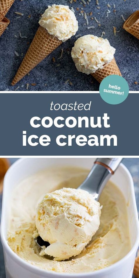 Indulge in this Toasted Coconut Ice Cream - a creamy custard based ice cream filled with coconut flavor and bits of toasted coconut. #icecream #coconut #desserts #dessert How To Make Coconut Ice Cream, Coconut Based Ice Cream, Ice Cream Coconut, Toasted Coconut Ice Cream Recipe, Ice Cream In Coconut Shell, Homemade Vanilla Ice Cream Recipe, Coconut Ice Cream Recipes, Vanilla Ice Cream Recipe, Making Homemade Ice Cream