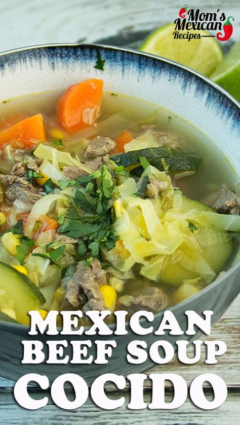 Cocido Recipe, also known as Mexican Beef Soup, is a colorful and hearty beef and vegetable soup.The Cocido Soup is a common dish in all parts of Mexico and in every season. Cocido Recipe, Mexican Beef Soup, Beef And Vegetable Soup, Mexican Soup Recipes, Cream Soup Recipes, Authentic Mexican Recipes, Recipe Mexican, Mexican Beef, Mexican Soup