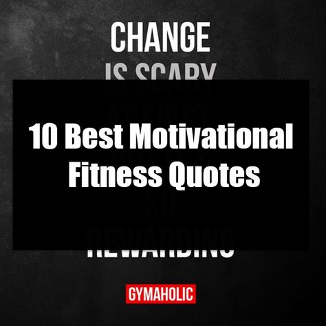 10 Best Motivational Fitness Quotes Quotes For Exercise Motivation, Motivational Quotes For Exercise Workout, Exercises Quotes Motivational, Get Fit Motivation Quotes, Gym Thoughts Motivational Quotes, Accomplishment Quotes, Fitness Motivation Quotes Inspiration, Motivational Memes, Empowering Words