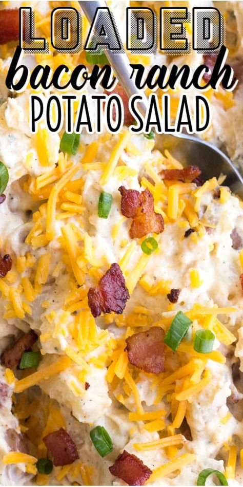 Bacon Ranch Loaded Potato Salad is a flavorful side dish that's perfect for potlucks or your next game day party! #BreadBoozeBacon #bacon #potatosalad #gameday Loaded Potato Salad With Egg, Easy Camping Side Dishes Make Ahead, Loaded Ranch Potato Salad, Cowboy Potato Salad, Reunion Side Dishes, Cookout Food Ideas Side Dishes, Best Cookout Food, Labor Day Food Ideas Side Dishes, Labor Day Side Dish Recipes