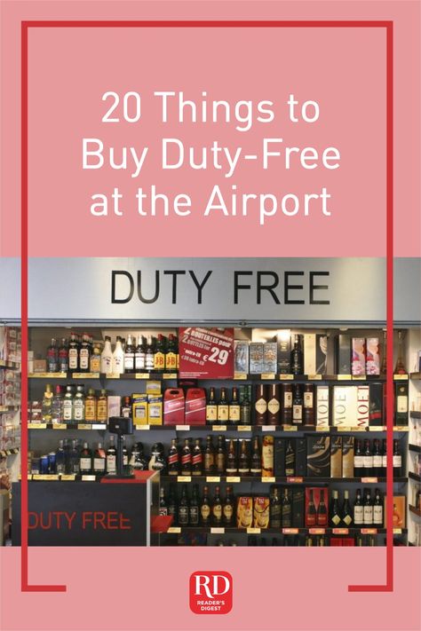 20 Things to Buy Duty-Free at the Airport Duty Free Airport, Duty Free Store, Rome Airport, Airport Hacks, Hamad International Airport, Azerbaijan Travel, Airport Shopping, Duty Free Shop, Singapore Changi Airport