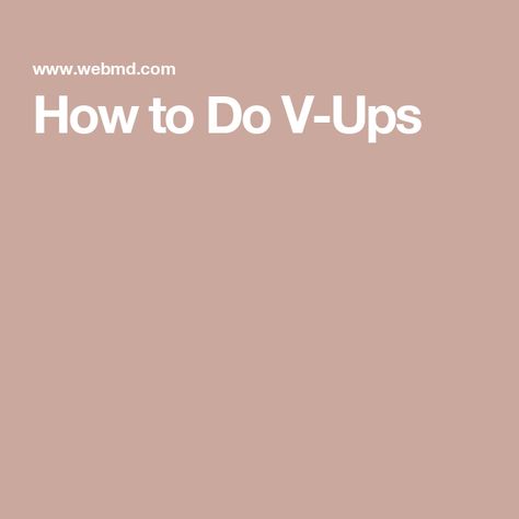 How to Do V-Ups V Ups, Muscles, Ups, Benefits, Health