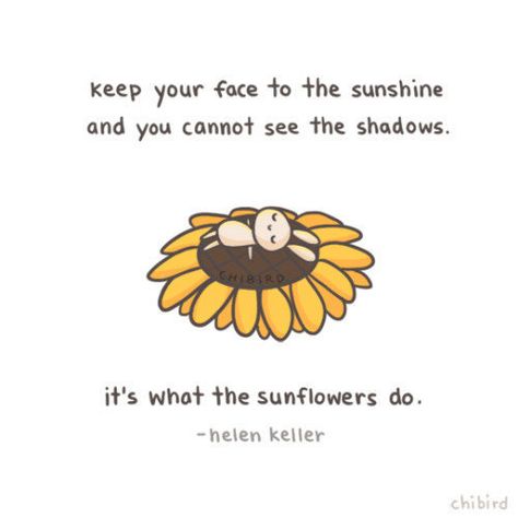 13 Cheerful Comics For Those Who Need Some Positive Vibes! Chibird Quotes, Chi Bird, Shiemi Moriyama, Cheerful Quotes, Sunflower Quotes, Cheer Up Quotes, Cute Inspirational Quotes, Worst Day, Cute Messages