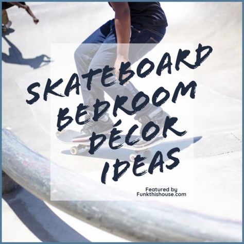 Skateboard Themed Bedroom, Skateboard Bedding, Skateboard Decor Ideas, Skateboard Room Ideas, Boys Skateboard Room, Skateboard Room Decor, Snowboard Bedroom, Skater Room Decor, Skateboard Bedroom