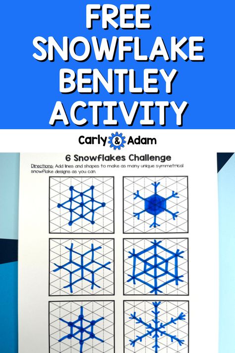 Free Snowflake Bentley Activity Snowflake Drawings, Snowflake Bentley Activities Free, Snowflake Stem Activities, Snowflake Artwork, Snowflake Unit Study, Snowflake Bentley Activities, Snowflake Learning Activities, Snowflake Writing Activity, Creativity Challenge