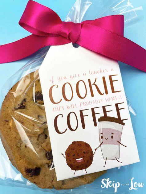 If You Give a Teacher a Cookie | Skip To My Lou If You Give A Teacher A Cookie Printable Free, If You Give A Teacher A Cookie Printable, Cute Candy Sayings, Puns For Teachers, Crunch Candy Bar, Summer Camp Care Package, Candy Bar Sayings, Candy Puns, Teacher Thank You Notes