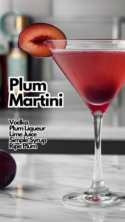 Plum Martini Plum Vodka Cocktails, Plum Brandy Cocktails, Plum Liqueur Recipe, Plum Cocktails, Martini Variations, Plum Vodka, Plum Drink, Autumn Beverages, Bubbly Drinks