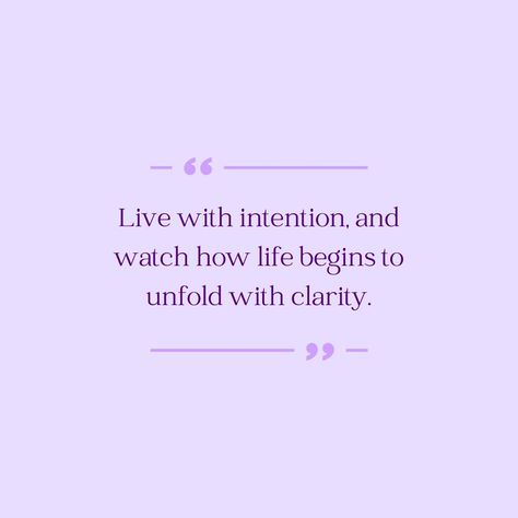 When you live each day with purpose, the fog lifts, and the path becomes clear. Let Cosmic Starlight guide you in setting intentions that light the way forward. 🌄Embrace intentional living with Cosmic Starlight today! #LiveWithIntention #PurposefulLiving #CosmicStarlight #ClearPath #MindfulJourney Living Life With Intention, Quotes On Intention, Intentions For 2025, Quotes About Intention, Live With Intention Quotes, Intention Quotes, Intentional Living Quotes, Live With Intention, Setting Intentions