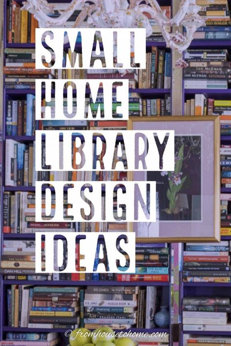 These creative small home library design ideas will show you how to create a cozy reading room even if you think you have no space for one. #fromhousetohome #homedecorideas #homelibrary #decoratingtips Corner Library Nook, Small Reading Corner, Bedroom Library Ideas, Small Home Library Design, Reading Room Ideas, Small Home Library Ideas, Room Library Ideas, Library Design Ideas, Small Home Libraries