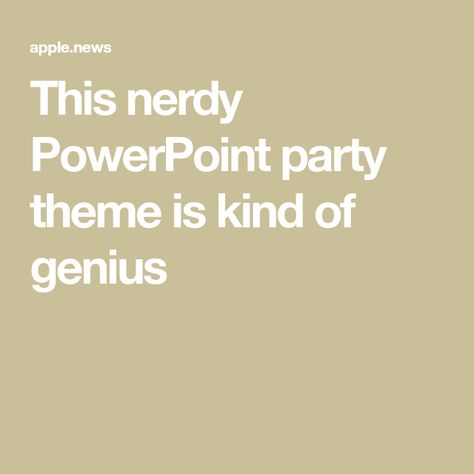 Powerpoint Party