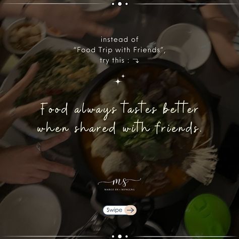 instead of saying “Food Trip with Friends!”, try these alternatives 🥰 🏷️ #friends #bonding #friendshipgoals #moodoftheday #quoteoftheday #captionideas #notes #instagram tips #randomideas #fyp #margesn #caption Food Trip With Friends, Friends Bonding, Notes Instagram, Trip With Friends, Food Trip, Friendship Goals, Instagram Tips, Travel Food, Quote Of The Day