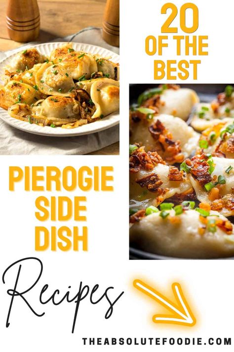 What To Serve With Pierogies - The Absolute Foodie Chicken And Vegetable Bake, Kielbasa And Cabbage, Roasted Carrots And Parsnips, Easy Recipe Ideas, Pork Bites, Juicy Pork Tenderloin, Braised Brisket, Honey Roasted Carrots, Pickled Cabbage