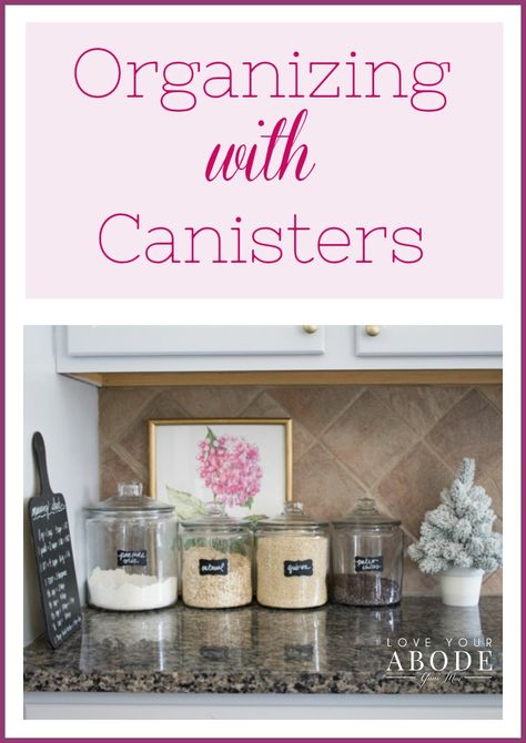 4 Tips for Kitchen Organizing Using Canisters Canisters For Kitchen Display, Baking Counter, Storage Wars, Coffee Area, Minimalist House Design, Stationery Organization, Organization Kids, Kitchen Canisters, Display Storage