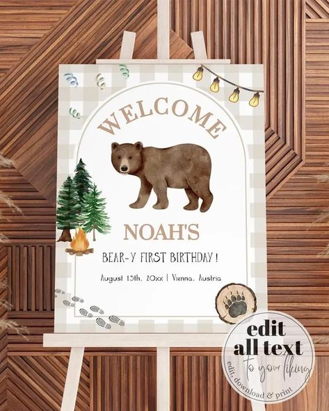 Make your little boy's 'beary first birthday' extra special with our adorable Woodland Bear Welcome Sign Template. This customizable and downloadable design perfectly complements a National Park theme and is ideal for a happy camper celebration. Edit, print, and create a charming entrance with this large welcome sign effortlessly! Bearly One Birthday Boy, Beary First Birthday Boy, Bear Party Decorations, Bear Welcome Sign, Lumberjack 1st Birthday, Large Welcome Sign, Beary First Birthday, One Happy Camper, First Birthday Posters