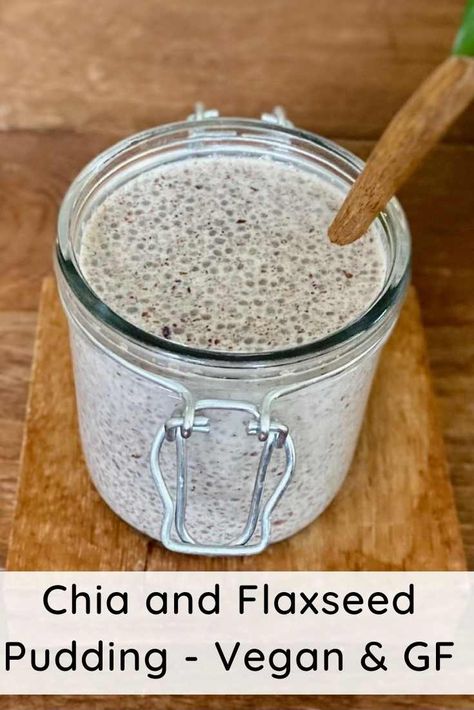 Chia and Flaxseed Pudding Flaxseed Chia Pudding, Chia Flax Hemp Pudding, Flax And Chia Seed Oatmeal, Chia Seed And Flax Seed Pudding, Flax Chia Pudding, Chia Hemp Flax Seed Pudding, Chia Seed And Flax Seed Recipe, Low Fodmap Chia Seed Pudding, Chia And Flax Seed Pudding