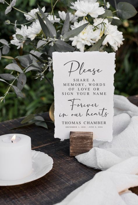 Please Share A Memory Words Of Love, Memory Table Sign, Sign Your Name, Minimalist Funeral Signs, Funeral Guestbook Sign, Memorial Signs Celebration Of Life Flowers, Obituaries Ideas, Memory Table Sign, Share A Memory, Memory Words, Words Of Love, Memory Table, Guest Book Table, Memorial Signs