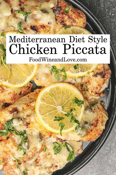 Mediterranean Style Chicken Piccata #chicken #recipe #mediterraneandiet #meddiet #lowcarb Mediterranean Style Chicken, Piccata Chicken, Mediterranean Diet Food List, Mediterranean Recipes Healthy, Recipes Mediterranean, Mediterranean Diet Recipes Dinners, Chicken Piccata Recipe, Mediterranean Diet Meal Plan, Easy Mediterranean Diet Recipes