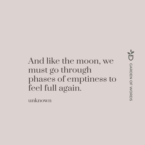 And like the moon, we must go through phases of emptiness to feel full again.
- unknown... moon, life quotes, quote, quotation, quotes Life Phases Quotes, Moon Phases Doodle, Just Like The Moon Quotes, Moon Phase Quotes, Moon Quotes Short, Quotes About The Moon, Full Moon Quotes, Curves Quotes, Moon Phrases