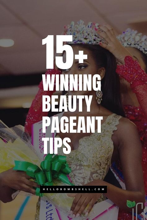 15 Pageant Tips To Win Your Competition (For Beginners Too) - Hello Bombshell! Pageant Talent Ideas, Beauty Pageant Aesthetic, Pageant Aesthetic, Pageant Tips, Pageant Mom, Teen Pageant, Pageant Girls, Beauty Pageant, Self Improvement Tips