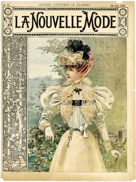 vintage French fashion, la nouvelle mode, magazine cover, 1900 dress image, printable antique dress clipart Magazine Cover Page, Art Nouveau Fashion, Art Costumes, Vintage Advertising Art, 1890s Fashion, Vintage Magazine Covers, Old Design, Old Magazines, Arte Sketchbook