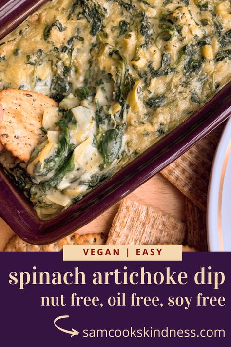 Healthy Spinach Artichoke Dip - Sam Cooks Kindness Vegan Spinach Artichoke Dip Nut Free, Simple Spinach Artichoke Dip, Vegan Artichoke Dip, Healthy Spinach Artichoke Dip, Vegan Dip Recipes, Vegan Spinach Dip, Vegan Budget, Spinach Artichoke Dip Easy, Vegan Spinach Artichoke Dip