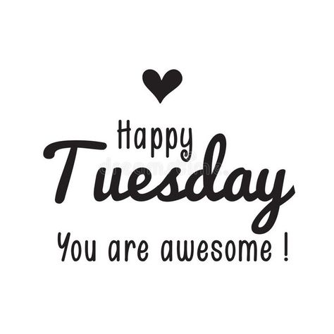 Happy Tuesday! You are awesome! Have a terrific day! 🌞 Morning Captions Instagram, Hump Day Quotes, Happy Tuesday Morning, Tuesday Quotes Good Morning, Tuesday Greetings, Happy Tuesday Quotes, Saturday Quotes, Good Morning Tuesday, Thursday Quotes