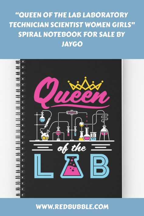 “Queen of the Lab Laboratory Technician Scientist Women Girls” Spiral Notebook for Sale by jaygo https://www.redbubble.com/i/notebook/Queen-of-the-Lab-Laboratory-Technician-Scientist-Women-Girls-by-jaygo/67830496.WX3NH?asc=u Medical Profile, Medical Laboratory Science Student, Female Scientist, Laboratory Technician, Medical Laboratory Science, Lab Technician, Women Scientists, Tech Job, Medical Laboratory