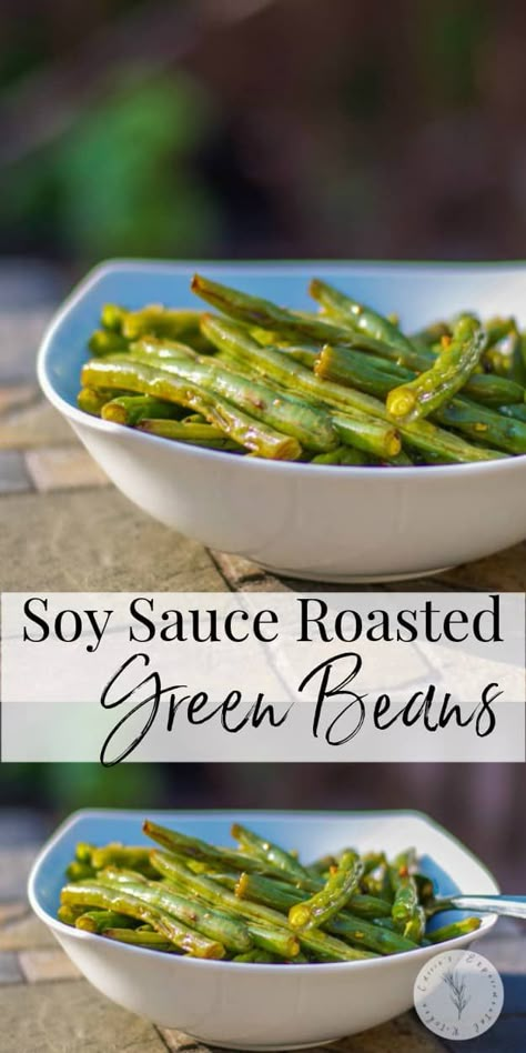 Green Beans Soy Sauce Garlic, Green Bean Recipes With Soy Sauce, Green Bean Soy Sauce, Green Bean Recipes Soy Sauce, Asian Roasted Green Beans, Green Beans Soy Sauce, Soy Vegetables, Green Beans With Soy Sauce, Soy Green Beans