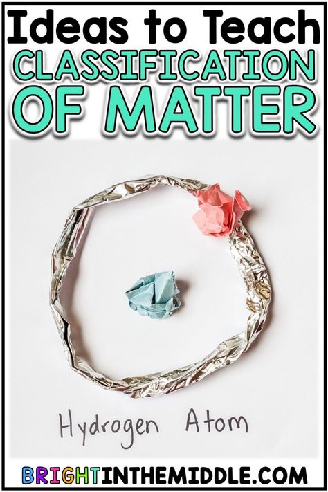 Teaching classification of matter to your middle school science students? This blog post shares 3 ideas to teach classification of matter to your students without using a worksheet! Check it out! #6thgrade #7thgrade #8thgrade States Of Matter Elementary, States Of Matter Middle School, Teaching Density Middle School, Classification Of Matter, Changing States Of Matter, Teaching Matter, Science Matter, Changes In States Of Matter, Matter Lessons