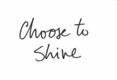 Choose To Shine, To Shine, Note To Self, The Words, Great Quotes, Beautiful Words, Inspire Me, Inspirational Words, Cool Words