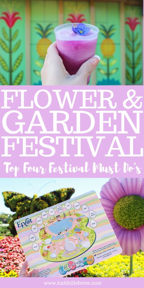 Four Things You Must Do At Flower and Garden Festival | Epcot | Flower and Garden Festival | Epcot Flower and Garden Festival | Flower and Garden Festival Tips | Flower and Garden Festival Must Do’s | Flower and Garden Festival Food | Flower and Garden Festival Disney | Flower and Garden Festival Topiaries | Flower and Garden Festival Events | Kait Around The Kingdom | @kaitkillebrew Disney Flower And Garden Festival, Flower And Garden Festival Epcot, Epcot Tips, Festival Tips, Epcot Rides, Epcot Flower And Garden Festival, Festival Food, Disney On A Budget, Disney World Food