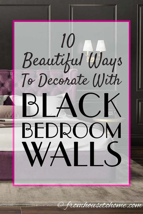 Black bedroom decor isn't always the first option that comes to mind when you're decorating a romantic bedroom. But these ideas and beautiful inspiration pictures will have you loving dark color schemes. I love the ones with gold accent colors, and white trim. #fromhousetohome #bedroom #bedroomideas #bedroomdecor #decorating #decoratingideas Bedroom Painting Ideas Accent Wall Master, Black Walls In Bedroom, Black White Pink Bedroom, Pink Master Bedrooms Decor, Black White And Pink Bedroom, Black And Pink Bedroom Ideas, Black Bedroom Walls, Black And Purple Bedroom, Black And Pink Bedroom