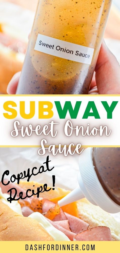 Sweet Onion Sauce Subway, Subway Sweet Onion Sauce, Subway Copycat, Sweet Onion Sauce, Subway Sandwich, Homemade Sandwich, Homemade Sauce Recipes, Onion Sauce, Copykat Recipes